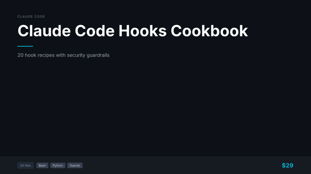 Claude Code Hooks Cookbook — 20 Production-Ready Hook Scripts cover